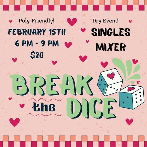 Break the Dice Admission