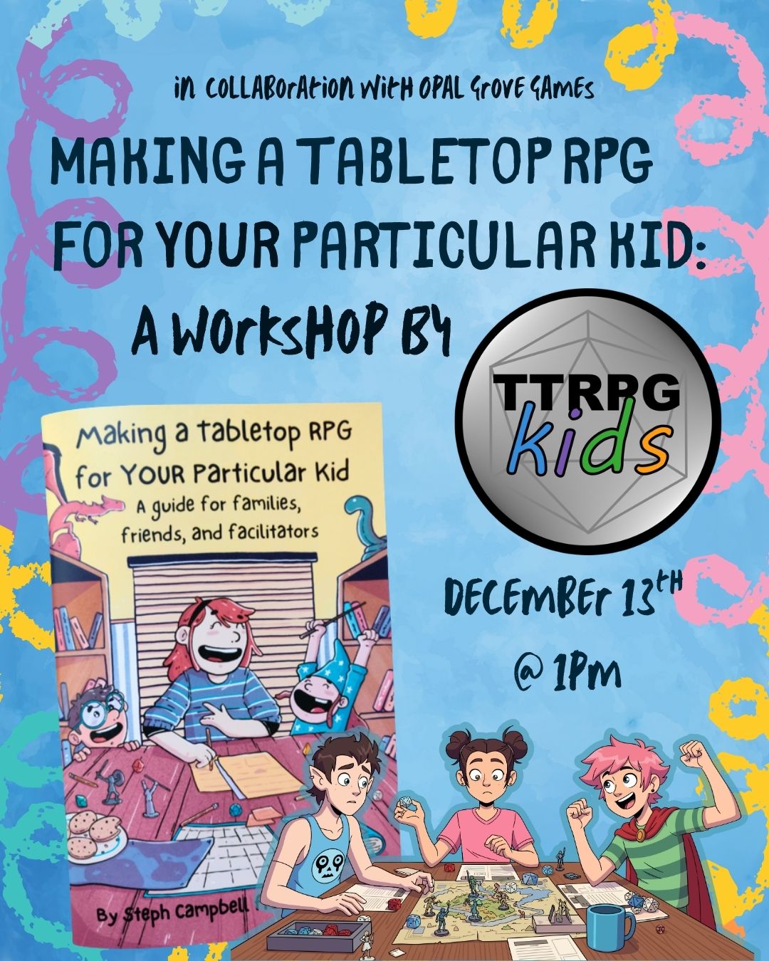 Making A Tabletop RPG For YOUR Particular Kid: A Workshop with TTRPG K ...
