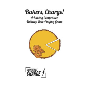 Bakers, Charge!