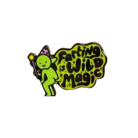 Farting Is Wild Magic Enamel Pin