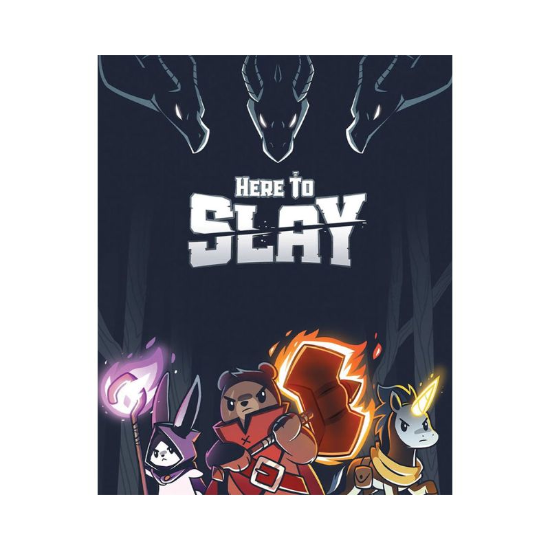 Here to Slay