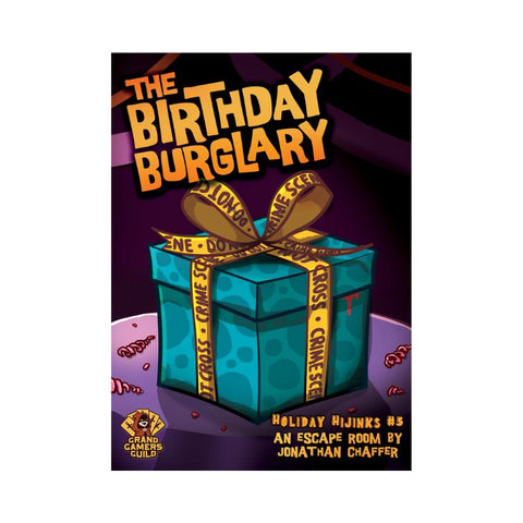 Holiday Hijinks: The Birthday Burglary