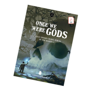 Once We Were Gods