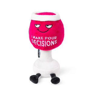 Plush Red Wine - I Make Pour Decisions