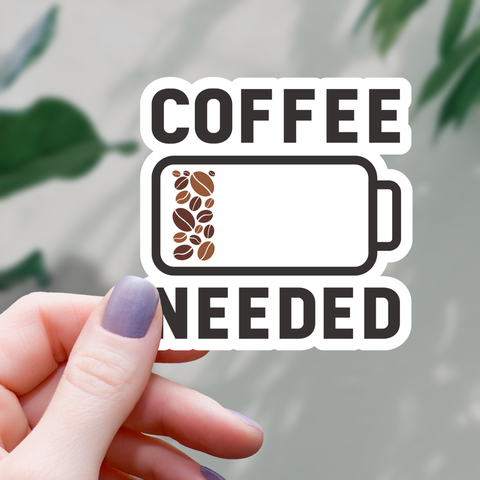 Coffee Needed Battery Sticker